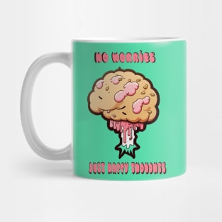 No worries, just happy thoughts | Mental Health Mug